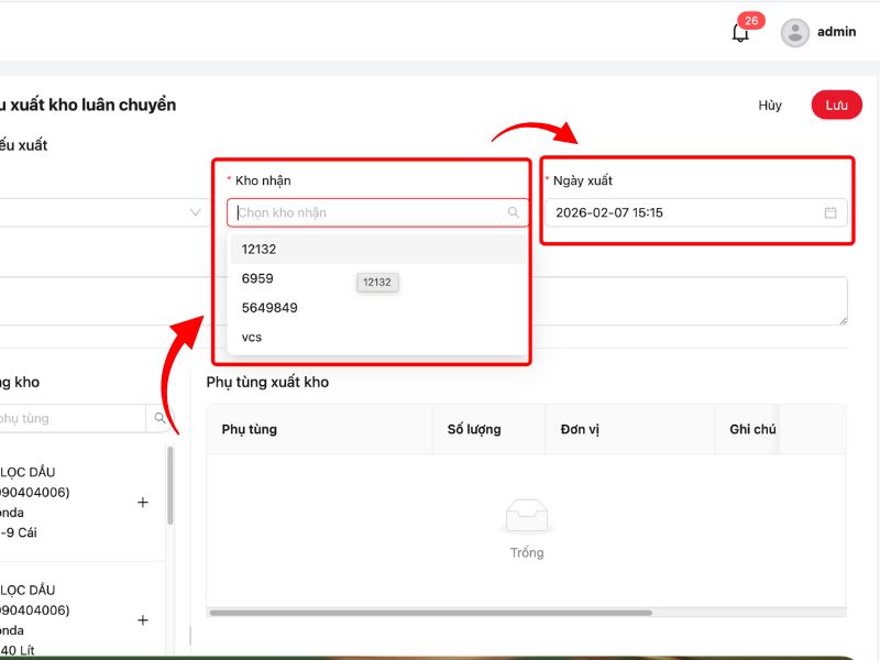 Điền thông tin kho nhận và ngày xuất trong phiếu xuất kho luân chuyển