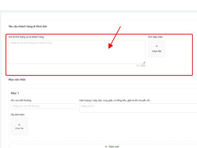Điền thông tin mô tả tình trạng xe và ảnh khi tiếp nhận