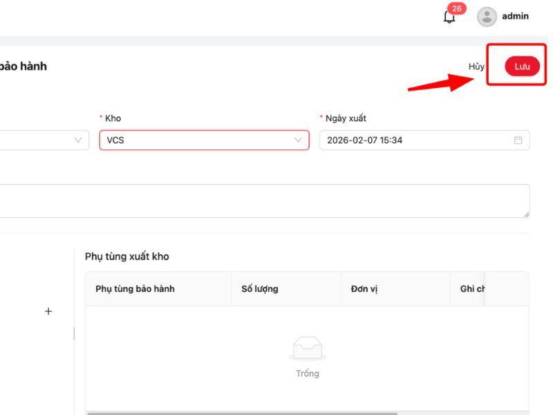 Kiểm lại lại thông tin và lưu lại phiếu xuất kho bảo hành