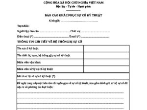 mẫu báo cáo sự cố kỹ thuật