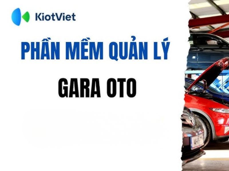 KiotViet (Gara) phần mềm quản lý 
