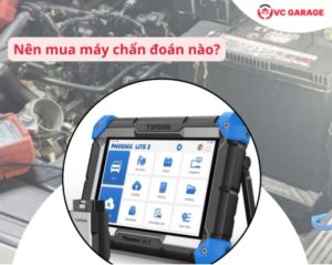 nên mua máy chẩn đoán nào